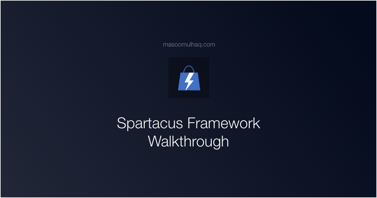 Spartacus Framework Walkthrough | Pilot #0